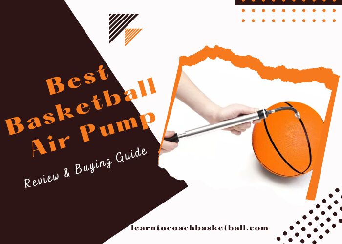 Best Basketball Air Pump – Review & Buying Guide