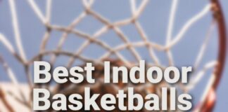 Best Indoor Basketball
