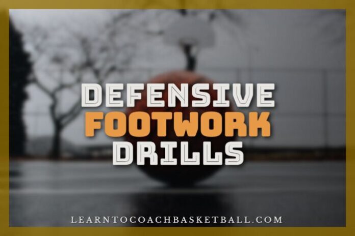 Defensive Footwork Drills