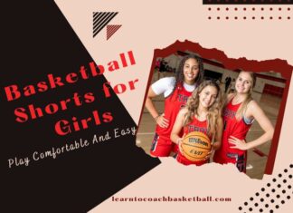 Best Basketball Shorts for Girls - Play Comfortable And Easy