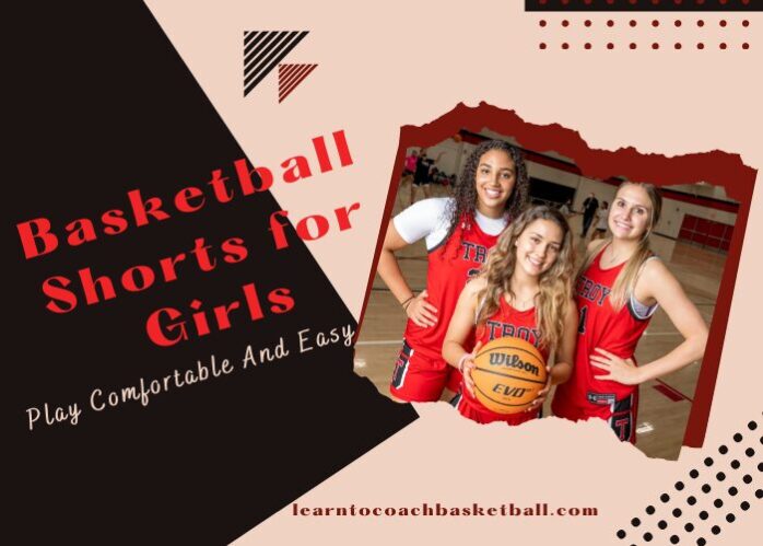 10 Best Basketball Shorts for Girls 2024 – Play Comfortable And Easy